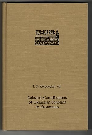 Seller image for Selected Contributions of Ukrainian Scholars to Economics for sale by Leopolis