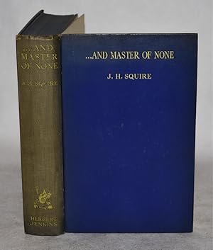 . And Master Of None. With a Foreword by Christopher Stone. SIGNED COPY.