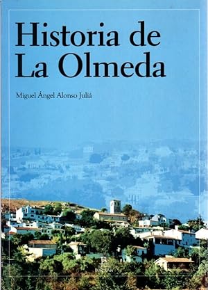Seller image for Historia de la Olmeda . for sale by Librera Astarloa