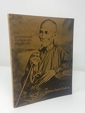 Seller image for The International Cultivator's Handbook for sale by Neil Pearson Rare Books