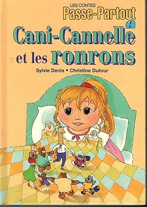 Immagine del venditore per Cani-Cannelle et les ronrons (Les contes Passe-Partout) venduto da Dorley House Books, Inc.