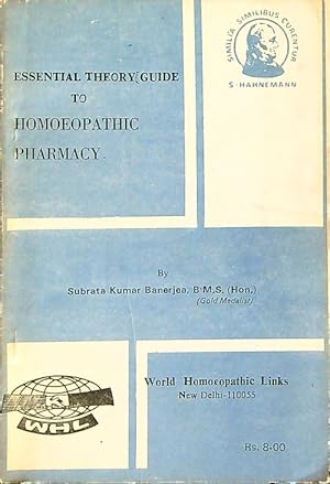 Bild des Verkufers fr Essential theory guide to Homoeopathic Pharmacy zum Verkauf von Librodifaccia