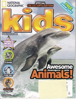 Seller image for National Geographic Kids July/August 2004, Special Collector?s Edition: Awesome Animals! for sale by Never Too Many Books