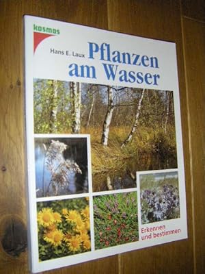 Pflanzen am Wasser. Erkennen und bestimmen