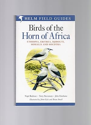 Bild des Verkufers fr Birds of the Horn of Africa: Ethiopia, Eritrea, Djibouti, Somalia and Socotra (Helm Field Guides) zum Verkauf von LOROS Bookshop
