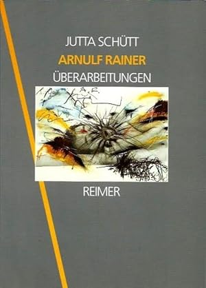 Bild des Verkufers fr Arnulf Rainer: berarbeitungen zum Verkauf von Leserstrahl  (Preise inkl. MwSt.)