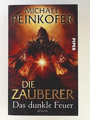 Die Zauberer. Das dunkle Feuer