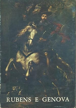 Seller image for Rubens e Genova. catalogo della mostra 18 dicembre 1977/ 12 febbraio 1978 for sale by librisaggi