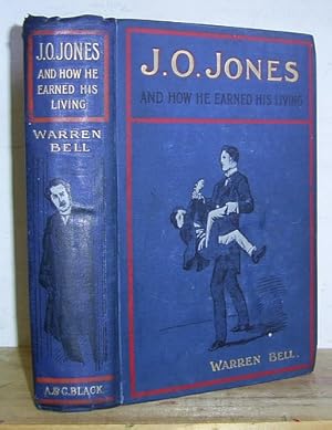 Imagen del vendedor de J. O. Jones and How He Earned His Living (1903) a la venta por Richard Beaton