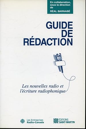 Image du vendeur pour Guide de rdaction : Les nouvelles radio et l'criture radiophonique mis en vente par Librairie Le Nord