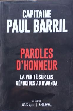 Paroles d'honneur : La vérité sur le génocide au Rwanda