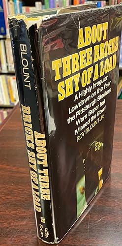 Seller image for About Three Bricks Shy of a Load: A Highly Irregular Lowdown on the Year the Pittsburgh Steelers Were Super but Missed the Bowl for sale by BookMarx Bookstore