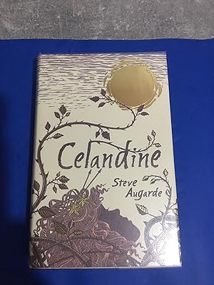 Celandine (Signed/Lined and Dated - As New, 2nd Volume in the Touchstone Trilogy - Superb copy)