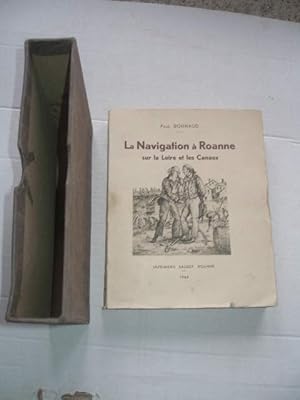 LA NAVIGATION A ROANNE SUR LA LOIRE ET LES CANAUX