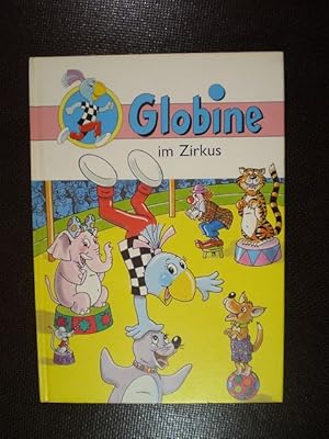 Bild des Verkufers fr Globine im Zirkus zum Verkauf von Buchfink Das fahrende Antiquariat
