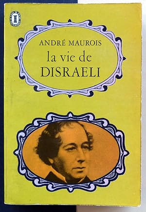 La vie de Disraeli