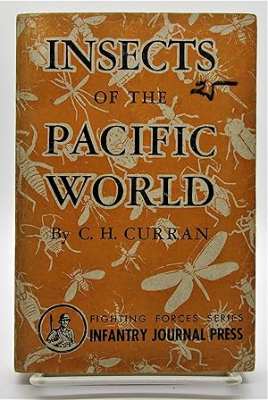 Insects of the Pacific World (Fighting Forces Series)