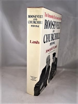 Seller image for Roosevelt and Churchill, 1939-1941: The Partnership That Saved the West for sale by Great Expectations Rare Books