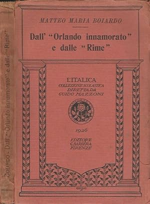 Bild des Verkufers fr Dall'"Orlando Innamorato" e dalle "Rime" zum Verkauf von Biblioteca di Babele
