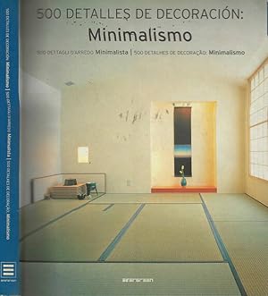 Image du vendeur pour 500 detalles de Decoracin: Minimalismo mis en vente par Biblioteca di Babele