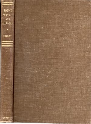 Seller image for Sound Waves And Acoustics A College Course In for sale by Ye Old Bookworm