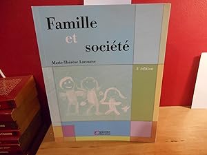 Famille et Societe,Manuel 3e Édition