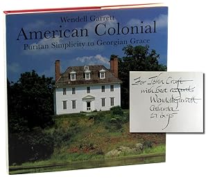 American Colonial: Puritan Simplicity to Georgian Grace