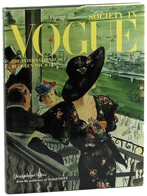 Bild des Verkufers fr Society in Vogue: The International Set Between the Wars zum Verkauf von Kenneth Mallory Bookseller ABAA