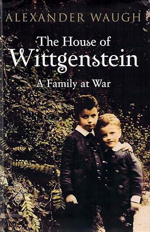 Imagen del vendedor de The House of Wittgenstein A Family at War a la venta por lamdha books