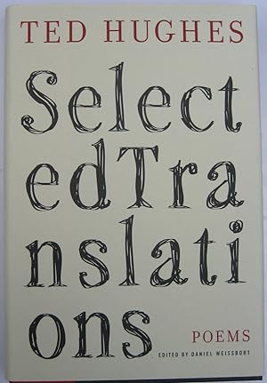 Seller image for Selected Translations. Edited by Daniel Weissbort - from the author's estate's retained stock for sale by James Fergusson Books & Manuscripts