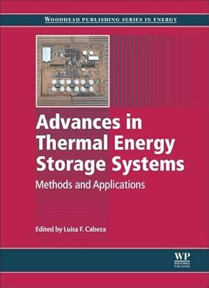 Seller image for Advances in Thermal Energy Storage Systems: Methods and Applications for sale by Libro Co. Italia Srl