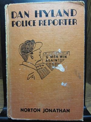 Seller image for DAN HYLAND POLICE REPORTER for sale by The Book Abyss