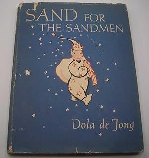 Image du vendeur pour Sand for the Sandmen mis en vente par Easy Chair Books