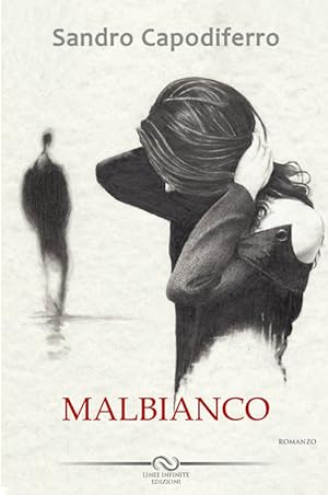 Image du vendeur pour Malbianco mis en vente par Libro Co. Italia Srl