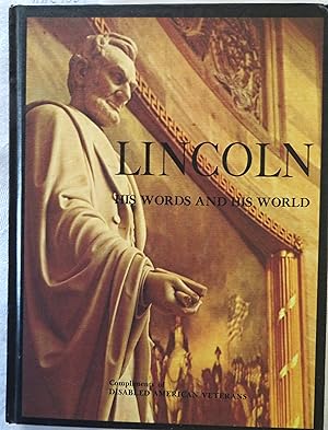 Seller image for Lincoln: His Words and His World for sale by Book Catch & Release