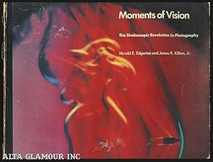 Bild des Verkufers fr MOMENTS OF VISION; The Stroboscopic Revolution in Photography zum Verkauf von Alta-Glamour Inc.