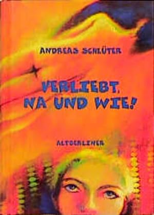 Seller image for Verliebt, na und wie! for sale by Versandantiquariat Felix Mcke
