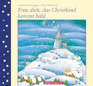 Seller image for Freu dich, das Christkind kommt bald for sale by Versandantiquariat Felix Mcke