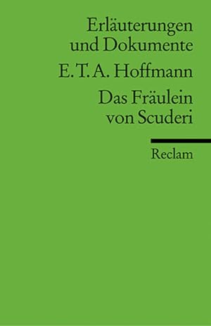 Bild des Verkufers fr Das Frulein von Scuderie. Erluterungen und Dokumente Tb SB zum Verkauf von Versandantiquariat Felix Mcke