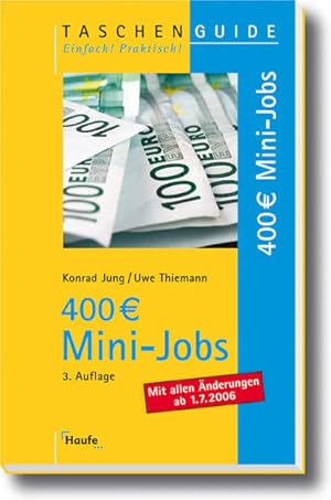 Imagen del vendedor de 400 EUR Mini-Jobs (Taschenguide) a la venta por Versandantiquariat Felix Mcke