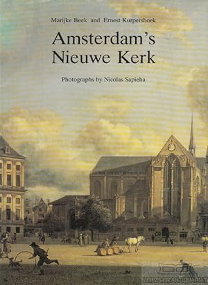 Bild des Verkufers fr Amsterdam's Nieuwe Kerk zum Verkauf von Leipziger Antiquariat