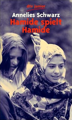 Seller image for Hamide spielt Hamide : e. trk. Mdchen in Deutschland. for sale by Versandantiquariat Felix Mcke
