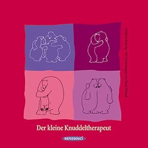 Seller image for Der kleine Knuddeltherapeut for sale by Versandantiquariat Felix Mcke