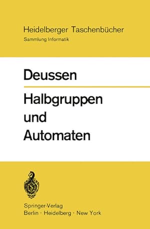 Bild des Verkufers fr Halbgruppen und Automaten (Heidelberger Taschenbcher (99), Band 99) zum Verkauf von Versandantiquariat Felix Mcke