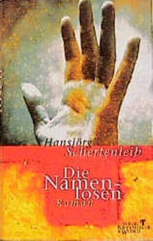Immagine del venditore per Die Namenlosen: Roman venduto da Versandantiquariat Felix Mcke