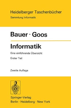 Imagen del vendedor de Informatik. Eine einfhrende bersicht: Teil 1 a la venta por Versandantiquariat Felix Mcke