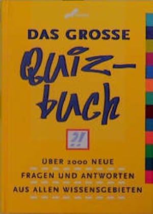 Bild des Verkufers fr Das grosse Quizbuch. zum Verkauf von Versandantiquariat Felix Mcke