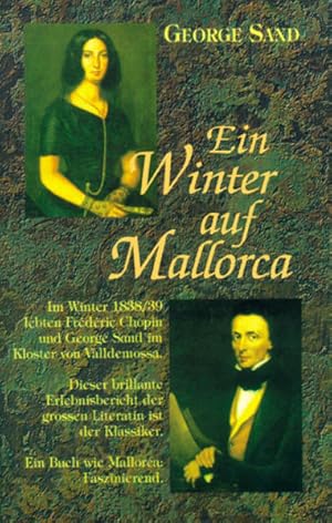 Image du vendeur pour Ein Winter auf Mallorca: Mit Illustrationen vom "Arxiduc", Erzherzog Ludwig Salvator von Habsburg mis en vente par Versandantiquariat Felix Mcke