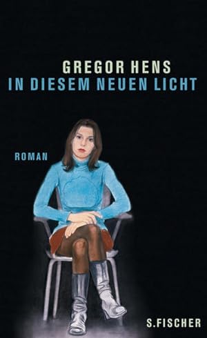 Seller image for In diesem neuen Licht: Roman for sale by Versandantiquariat Felix Mcke