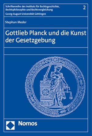 Immagine del venditore per Gottlieb Planck und die Kunst der Gesetzgebung venduto da Versandantiquariat Felix Mcke